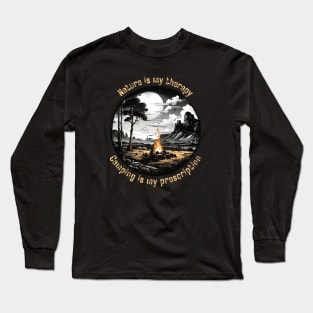 Nature Is my Therapy Camping is my prescription Long Sleeve T-Shirt